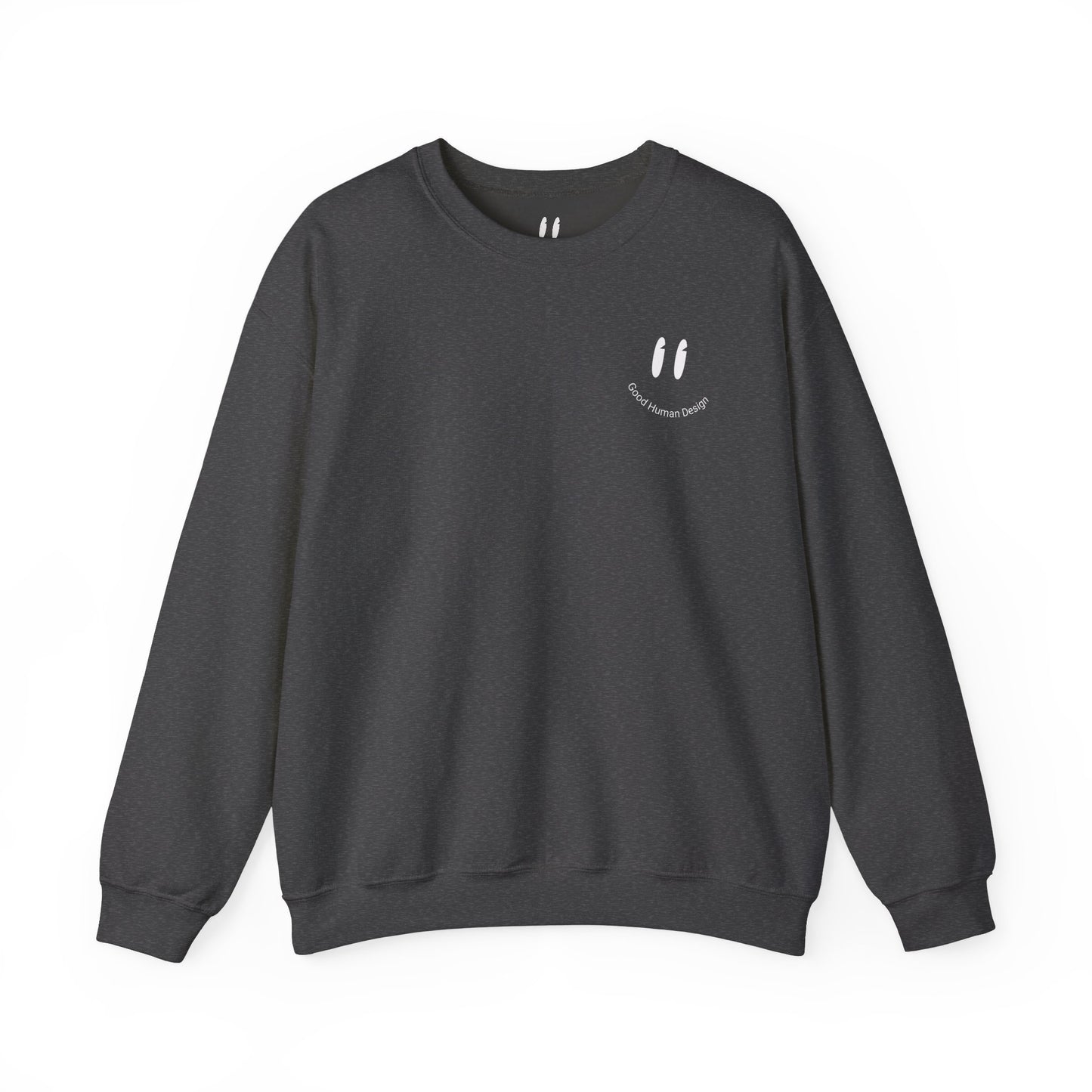 GoodHuman Design Crewneck