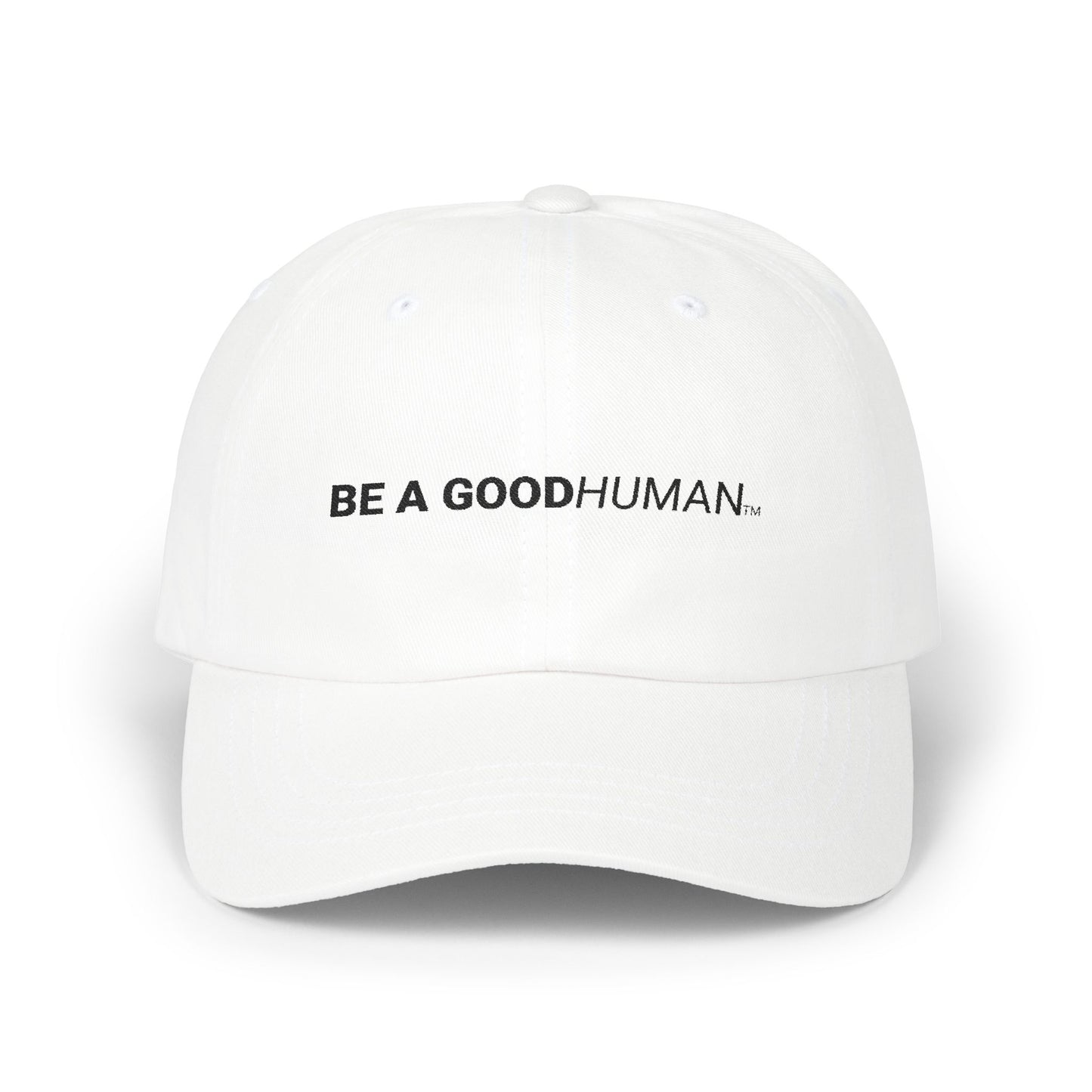 Be a Good Human Classic Dad Cap