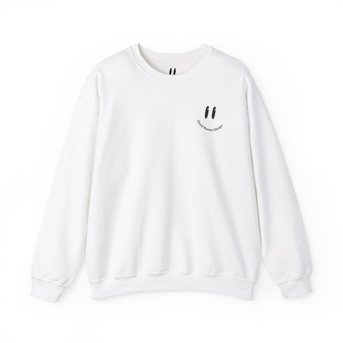 GoodHuman Design Crewneck
