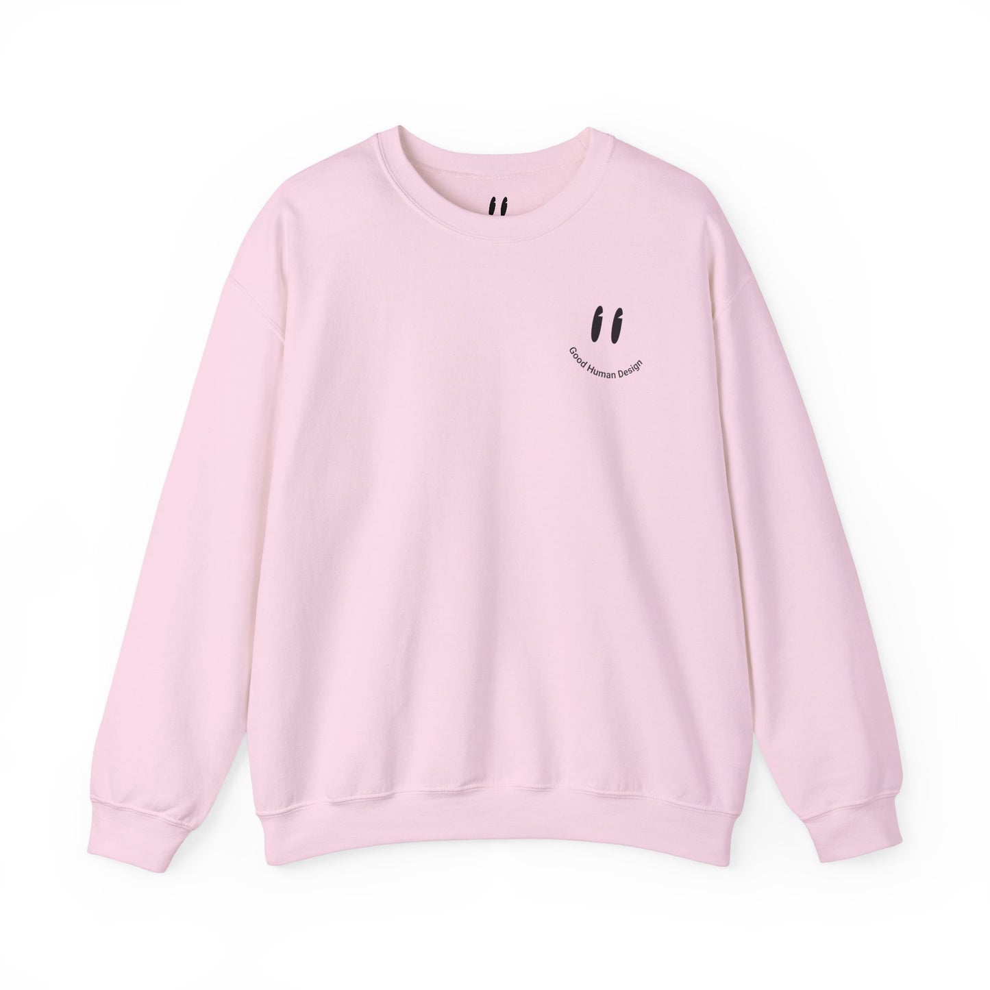 GoodHuman Design Crewneck