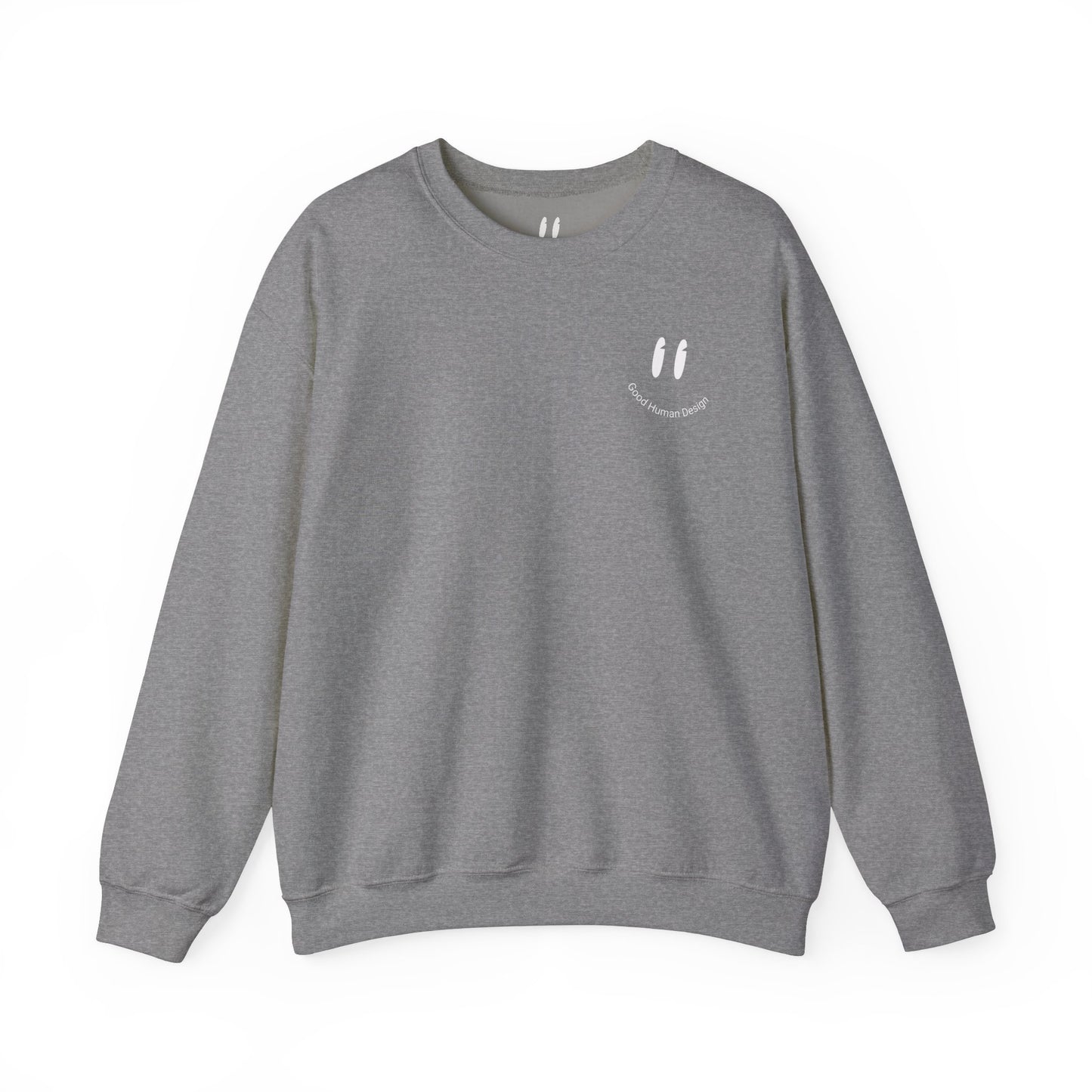 GoodHuman Design Crewneck