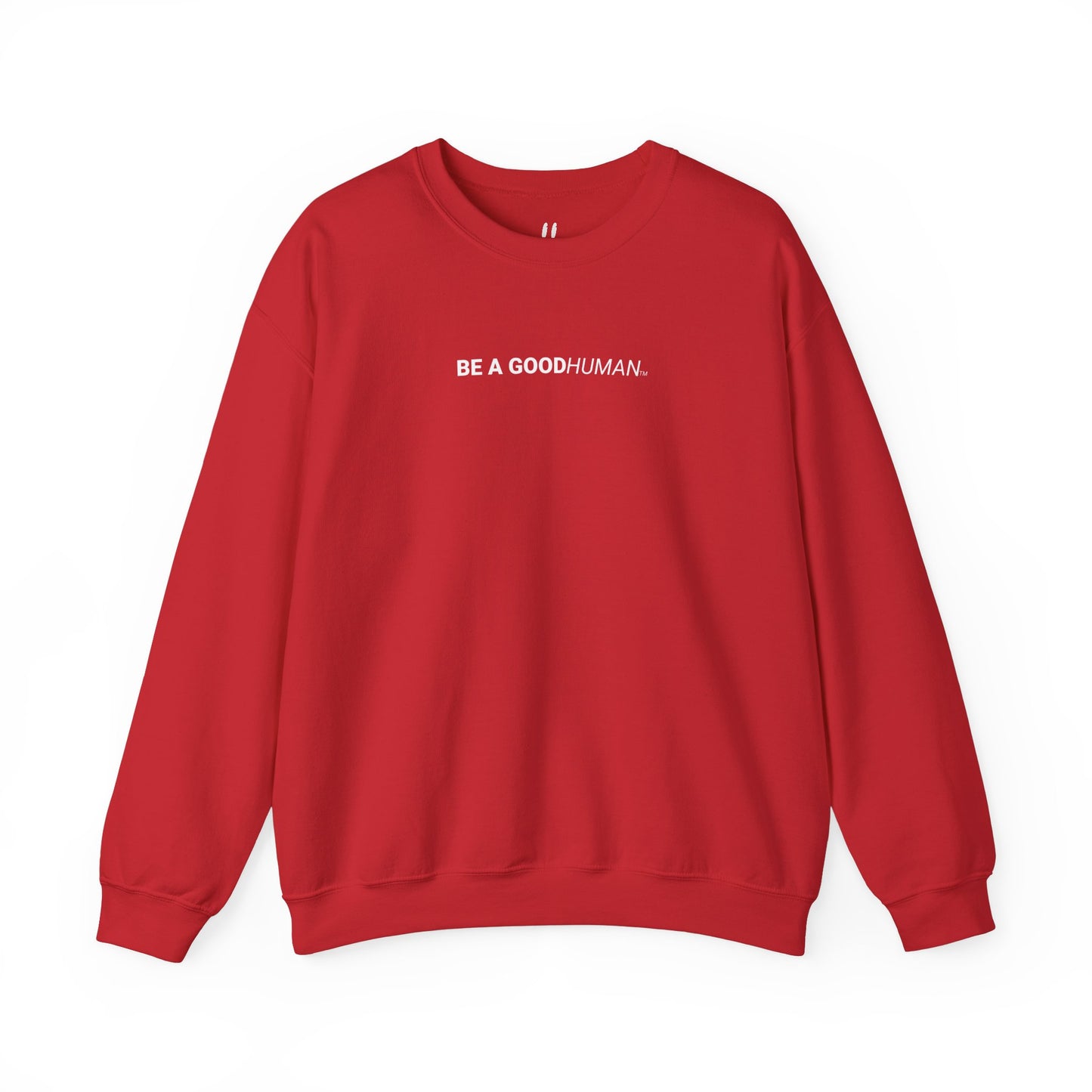 BE A GOODHUMAN Crewneck Sweatshirt