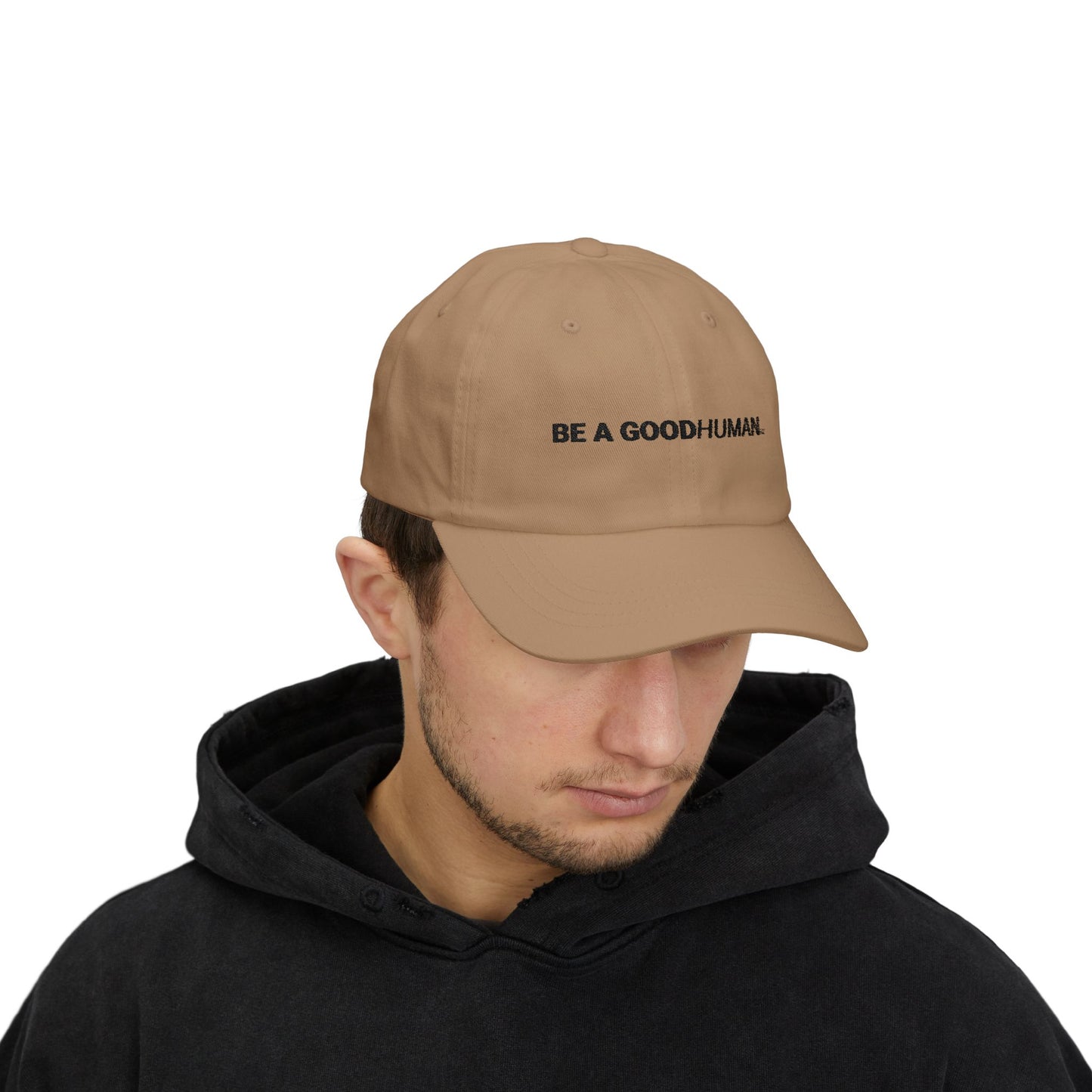 Be a Good Human Classic Dad Cap