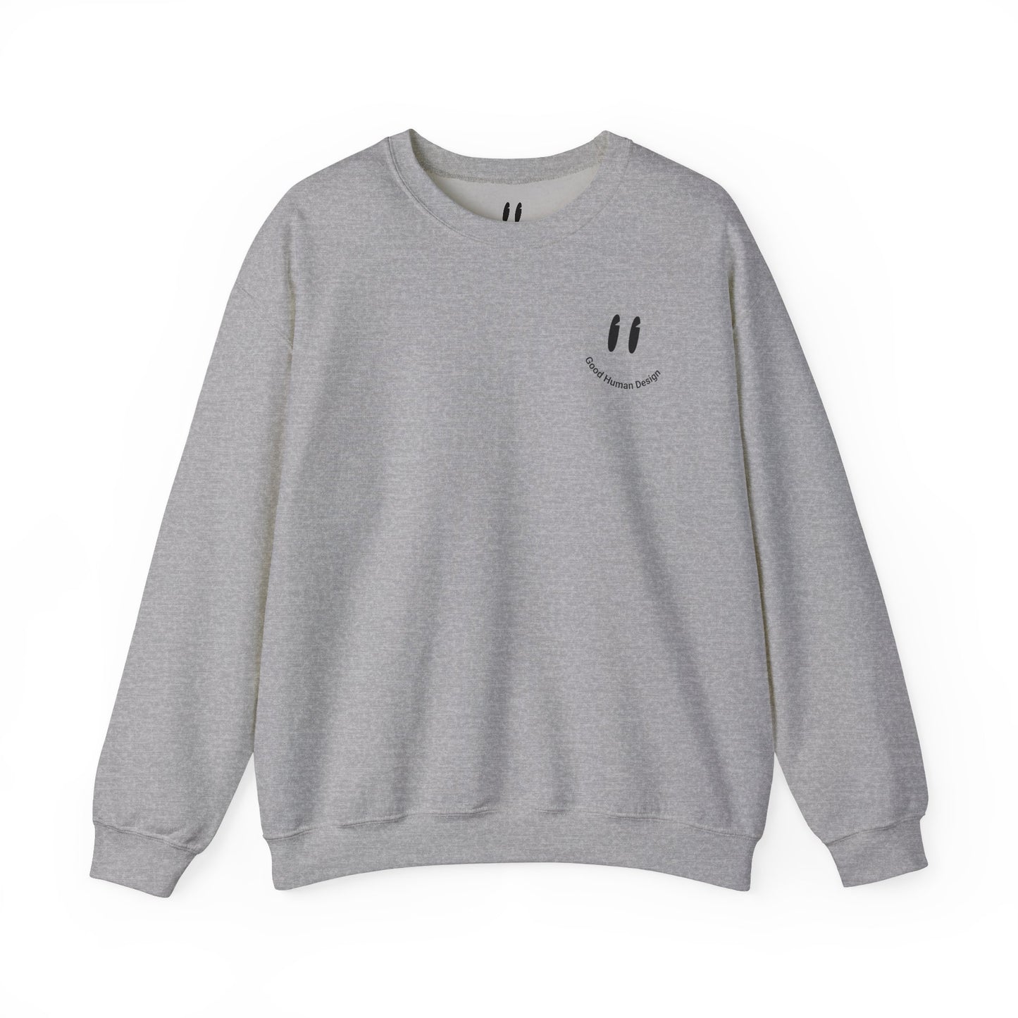 GoodHuman Design Crewneck