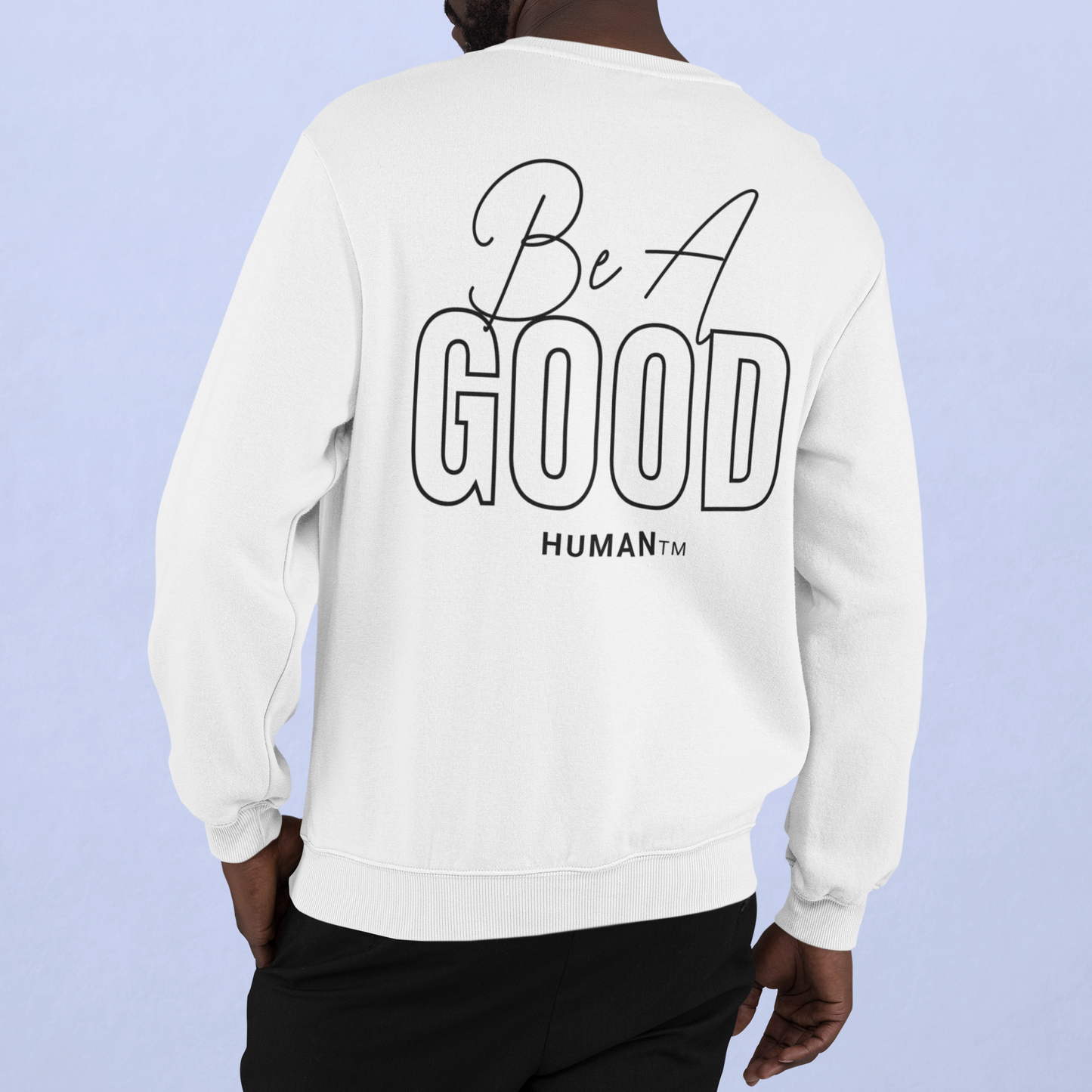 Good Human Design Crewneck